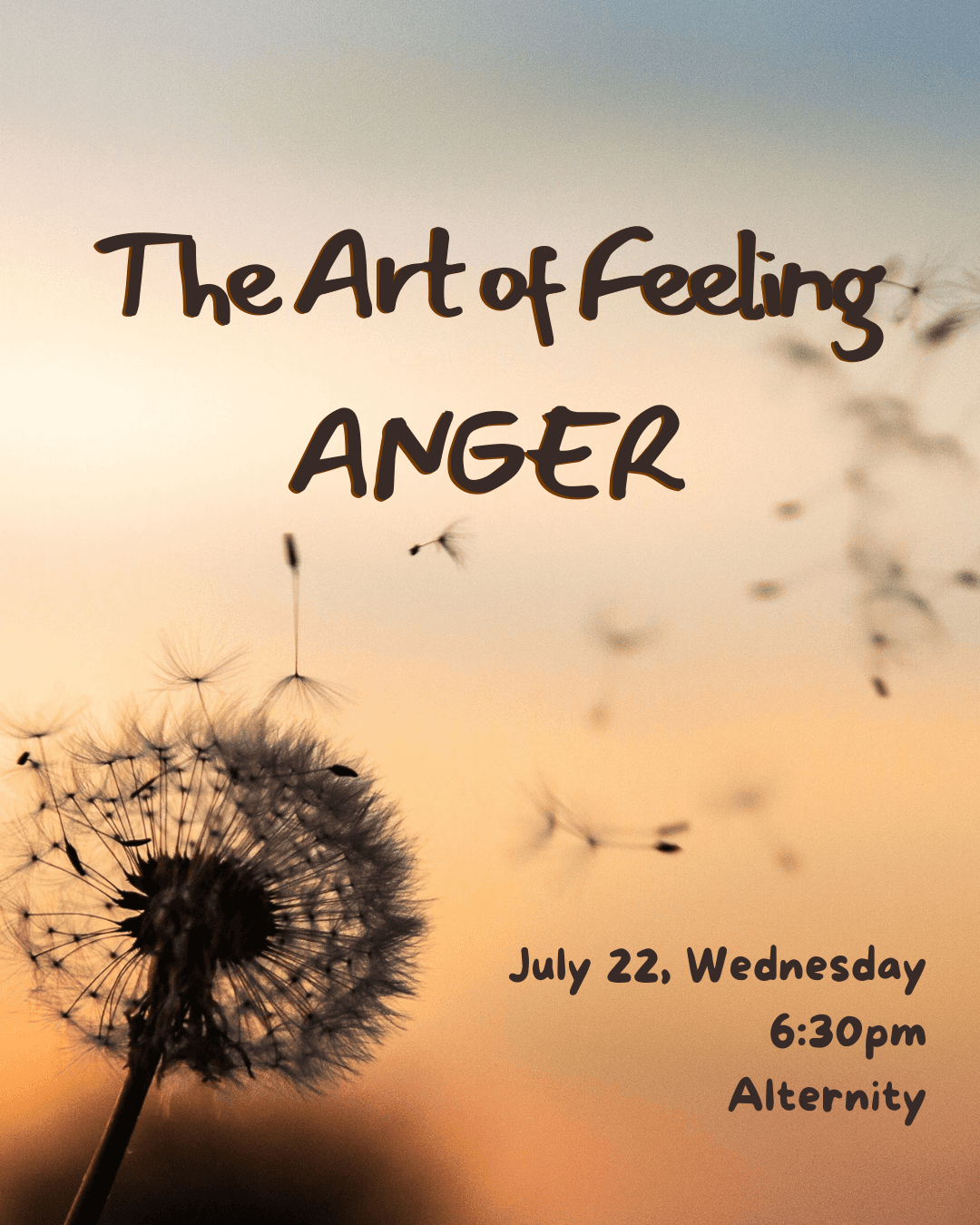 The Art of Feeling: Anger [Revisited]