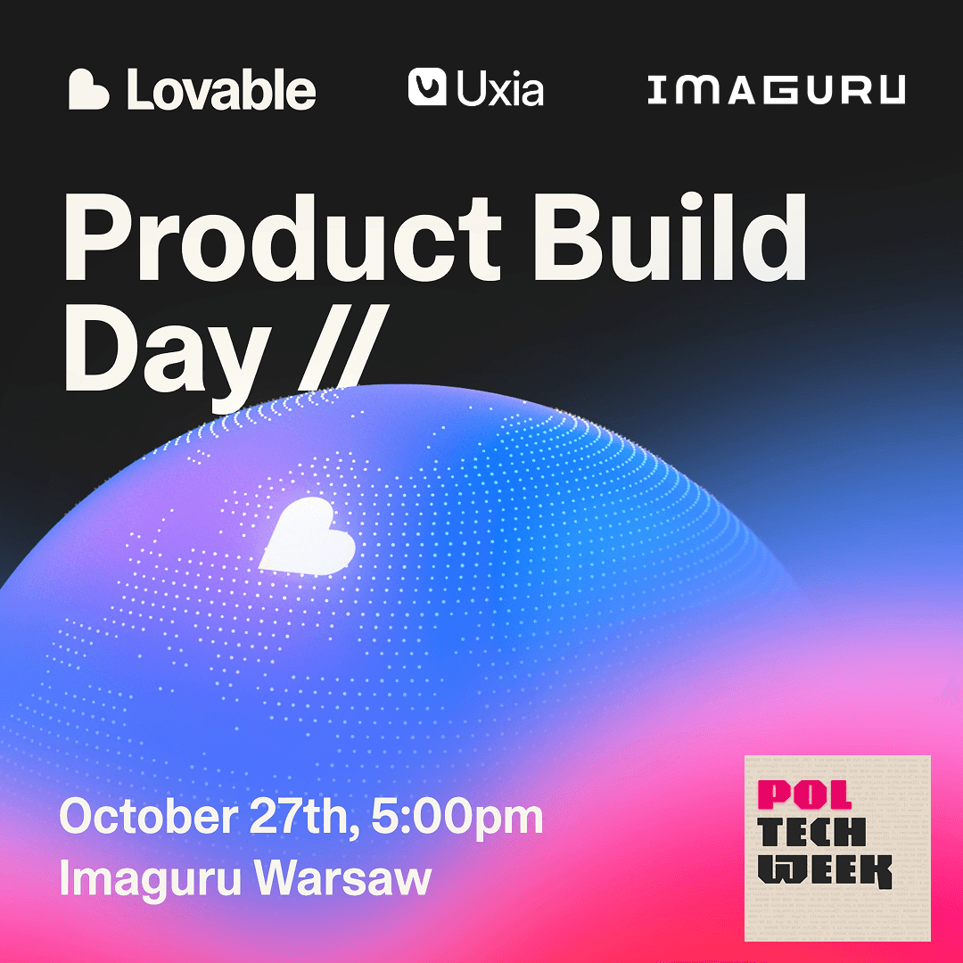 Product Build Day // Part of Poland Tech Week 2026