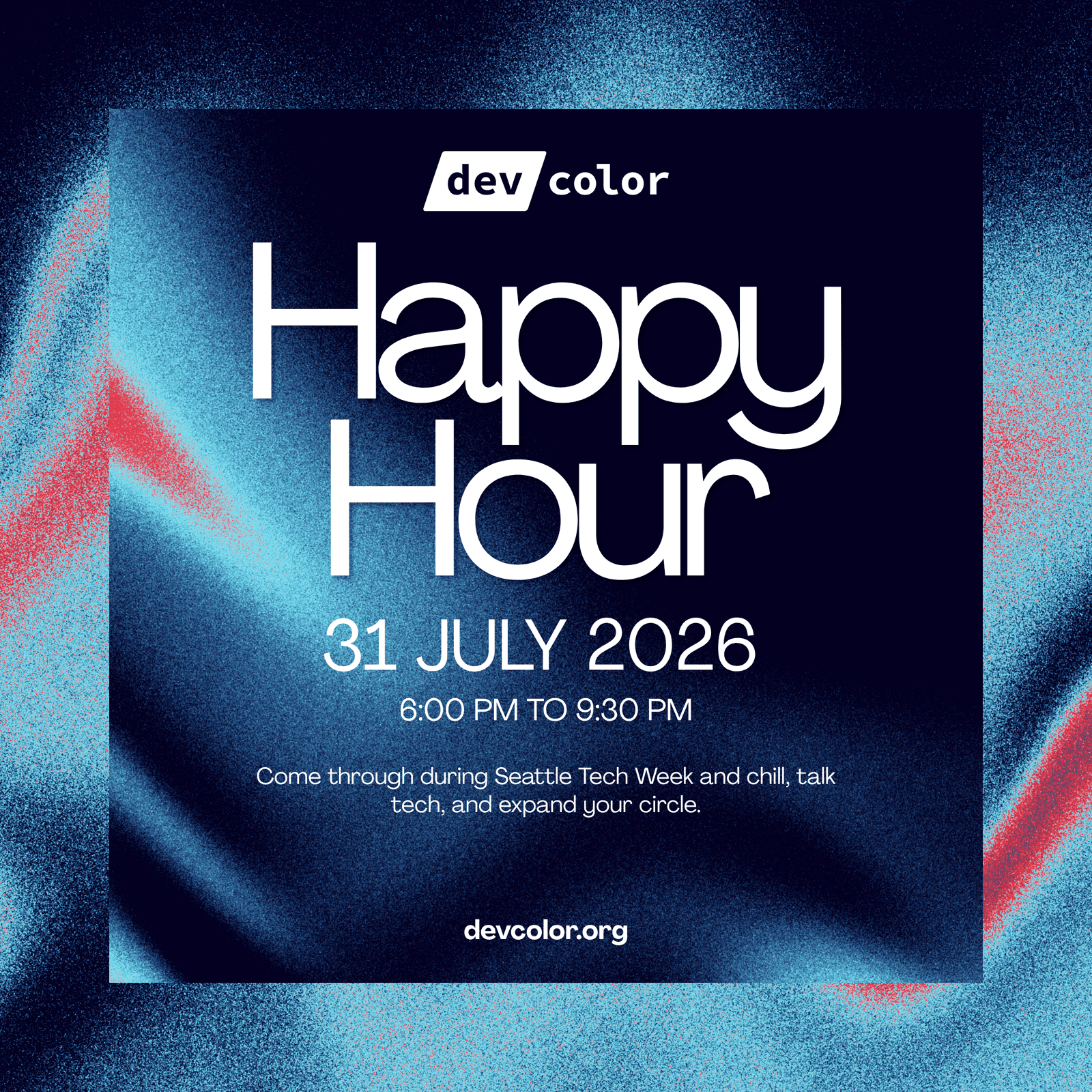 Black Technologists Happy Hour | /dev/color Seattle @ STW