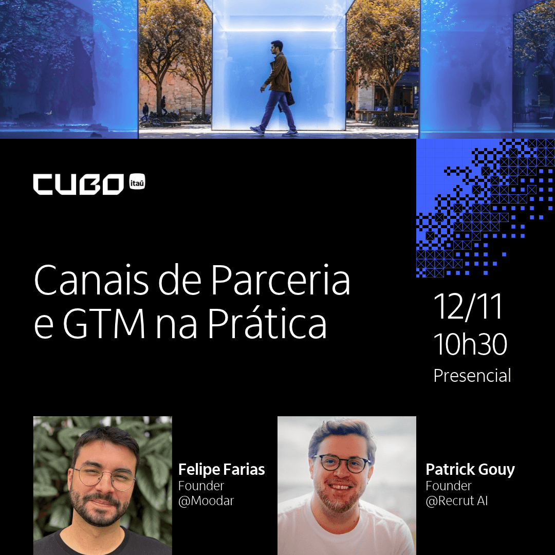 #1 [Cubo HRTechs] Canais de Parceria e GTM na Prática