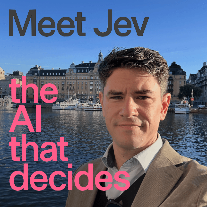 Meet Jev: the AI that decides