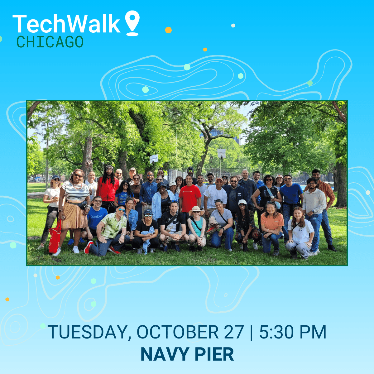 TechWalk | Chicago, 10/27