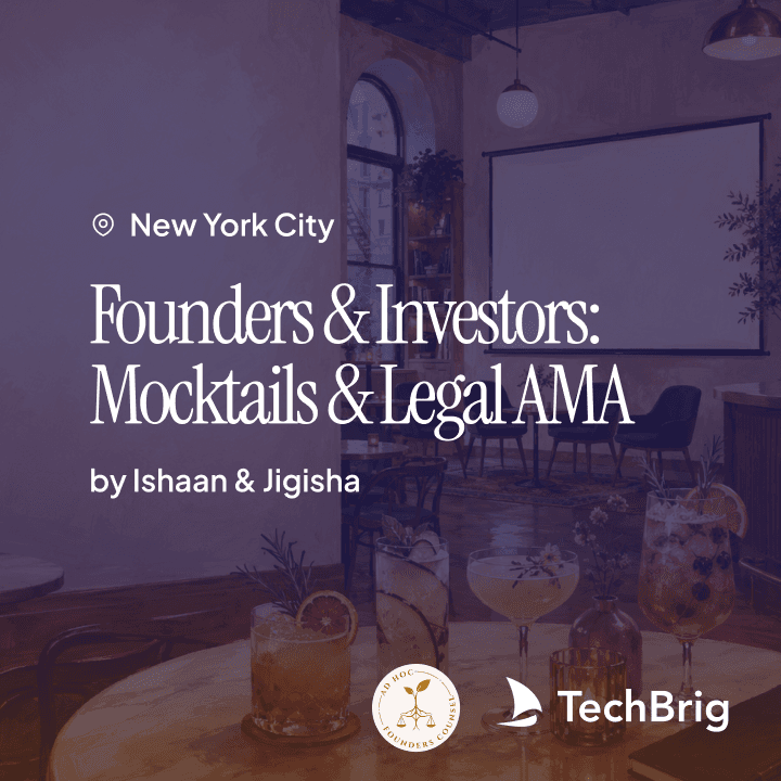 Founders & Investors: Mocktails & Legal AMA