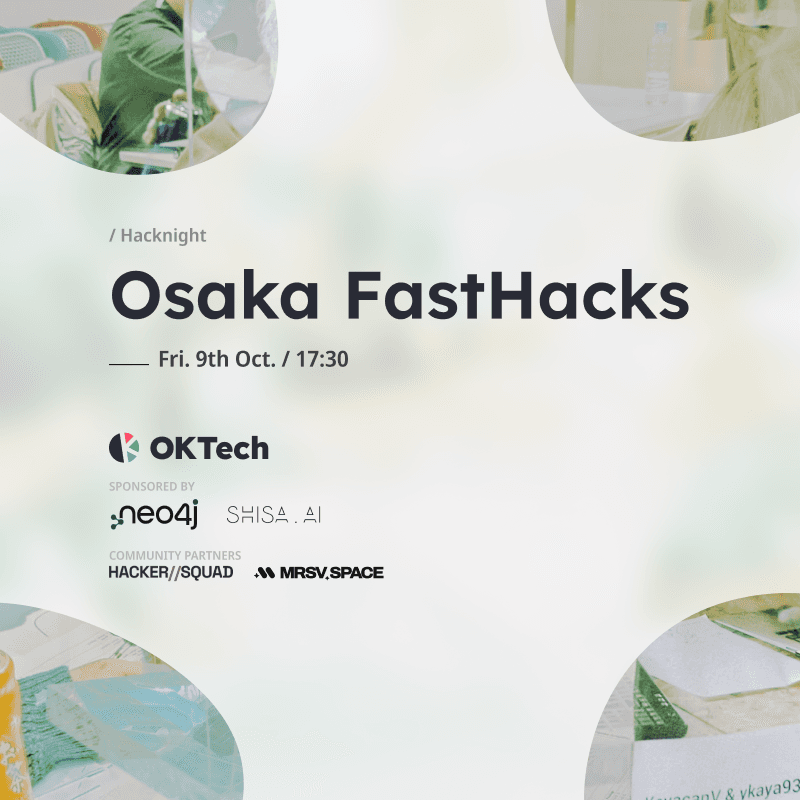 Osaka FastHacks #1