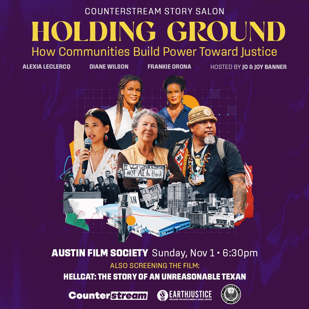 Holding Ground: How Communities Build Power Towards Justice | A Story Salon at Austin Film Festival