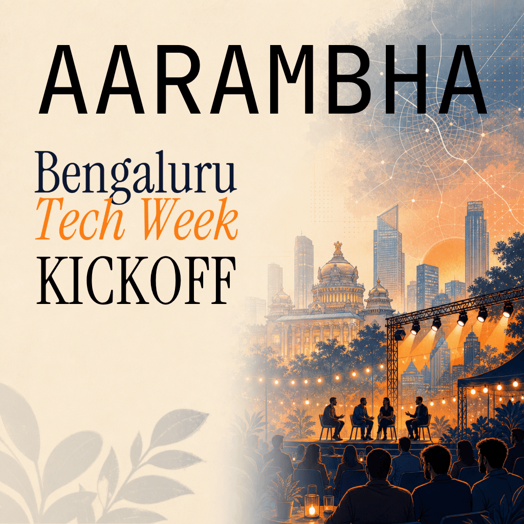 Aarambha - Bengaluru Tech Week 2026 Kickoff