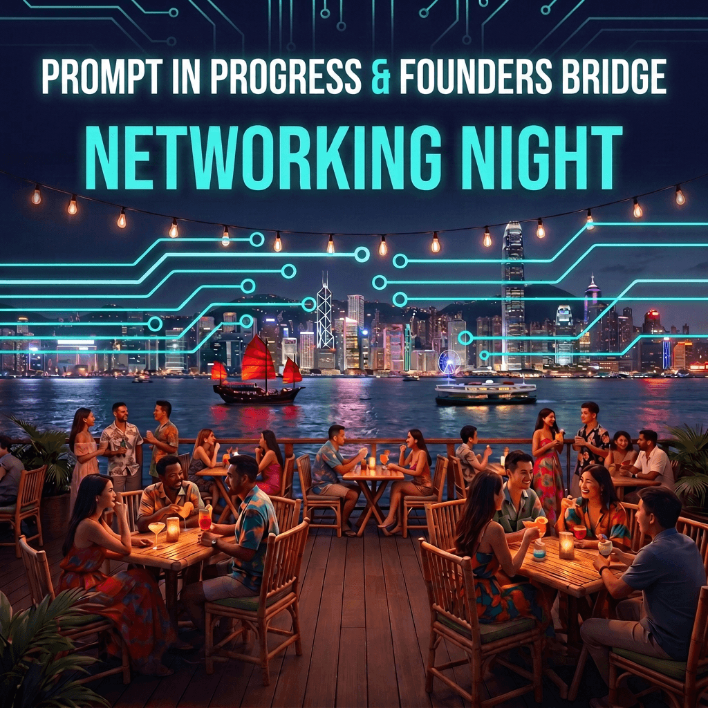 Prompt in Progress x Founders Bridge Networking Night (August Edition)