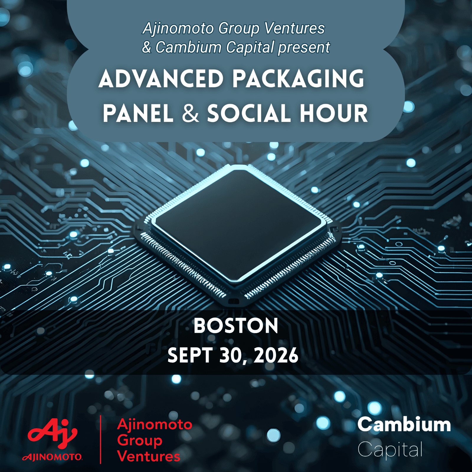 Advanced Packaging Panel & Social Hour in Boston