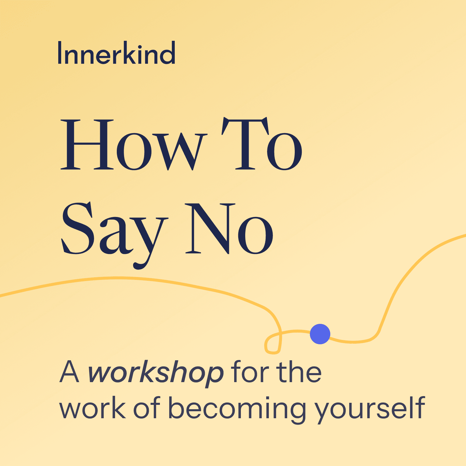 How to Say No