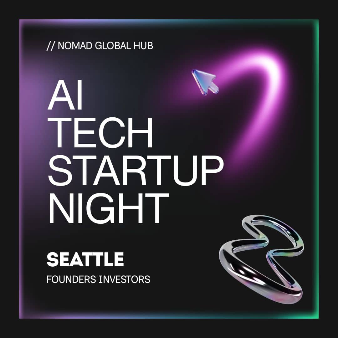 AI Tech & Startup Night — Seattle