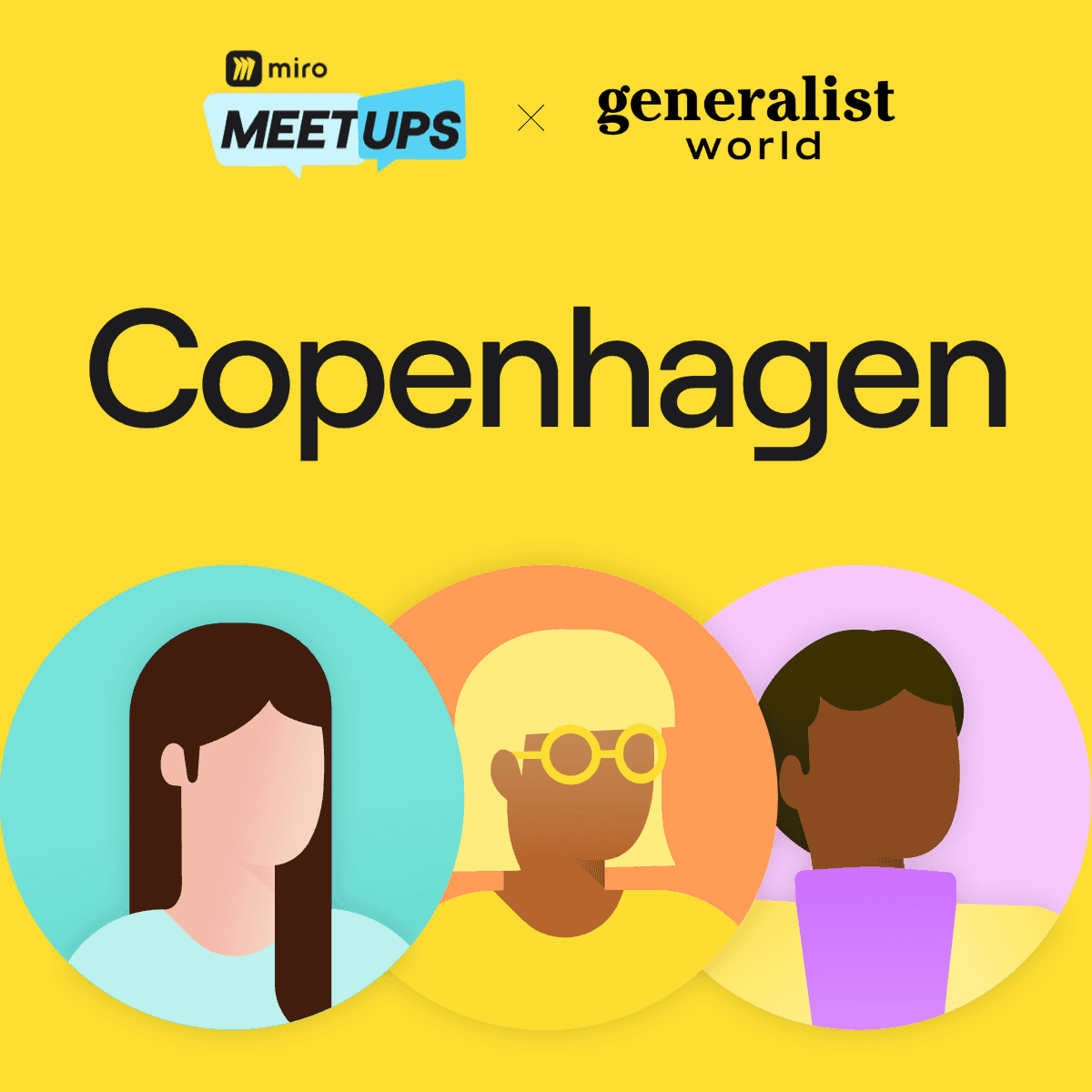 Miro x Generalist World: Copenhagen Meetup