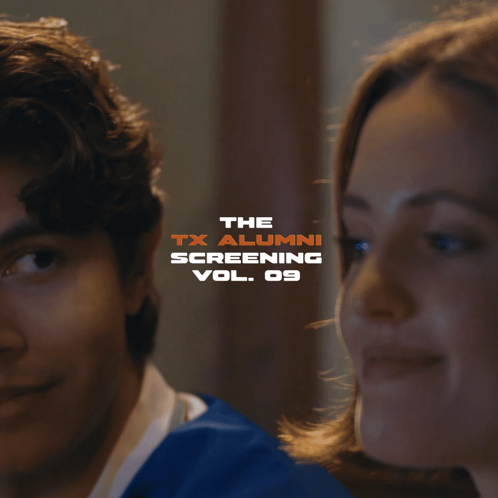 THE TX ALUMNI SCREENING VOL. 09