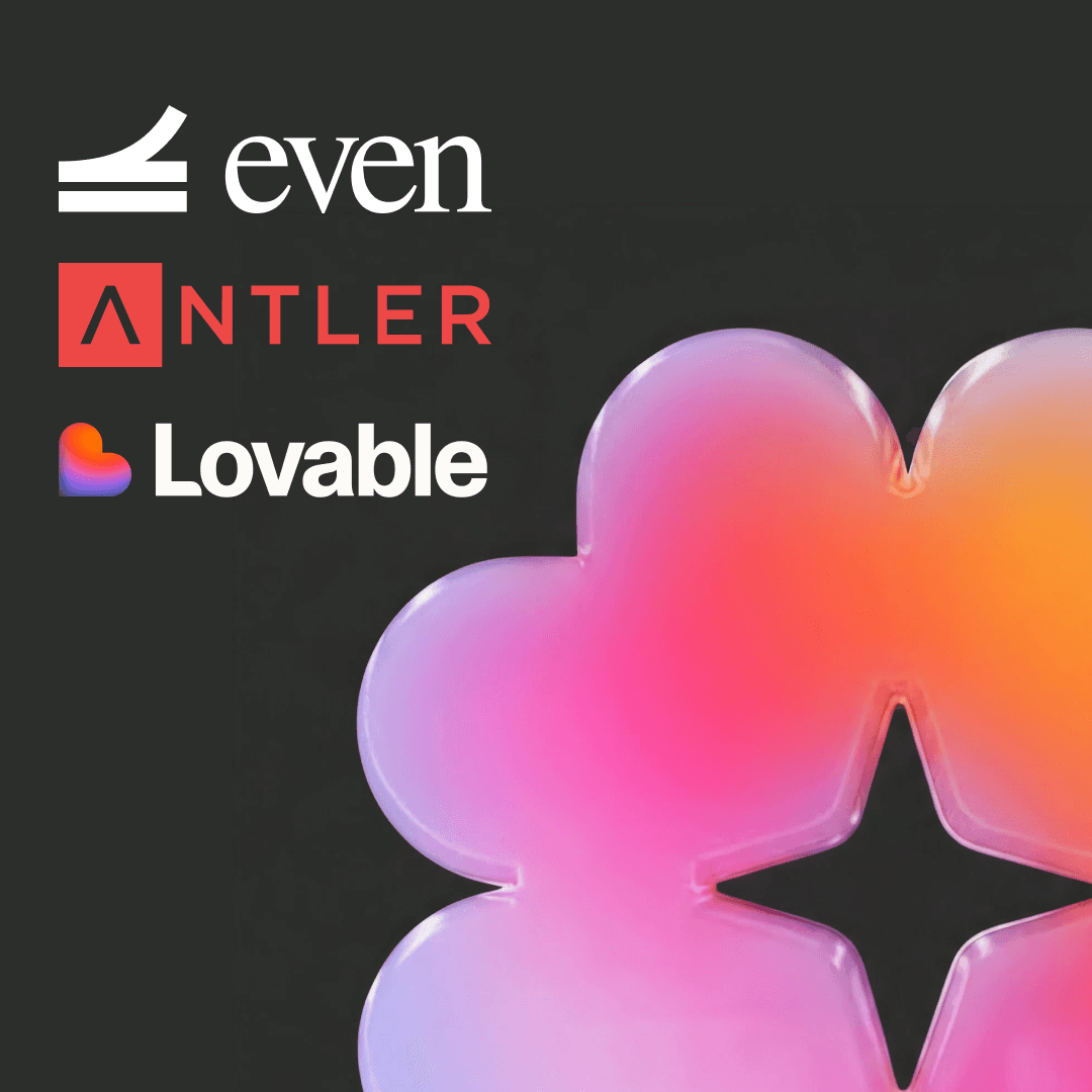 Even Founders x Antler x Lovable: techno, vibe code & great people