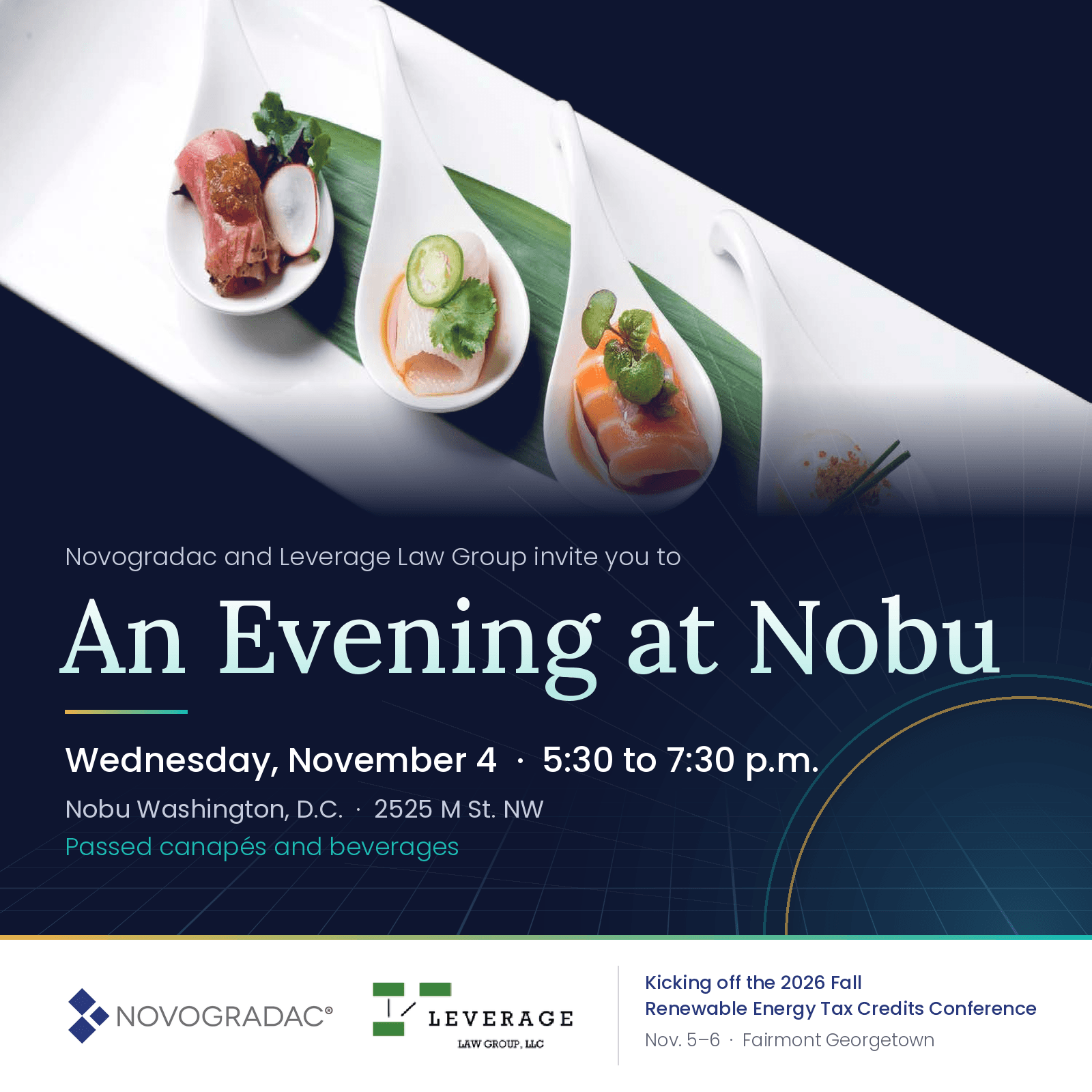 Kickoff Reception at Nobu | Novogradac & Leverage Law Group