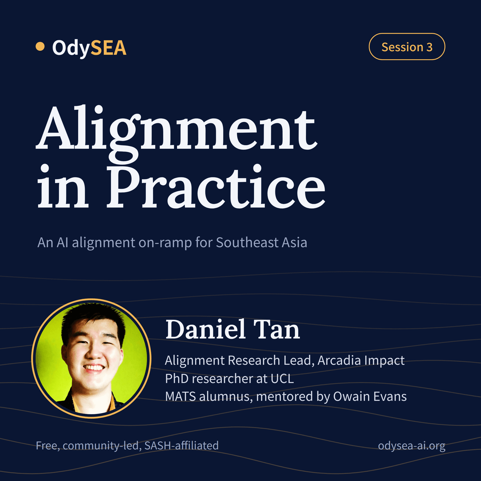 Odysea Session 3: Alignment in Practice with Daniel Tan