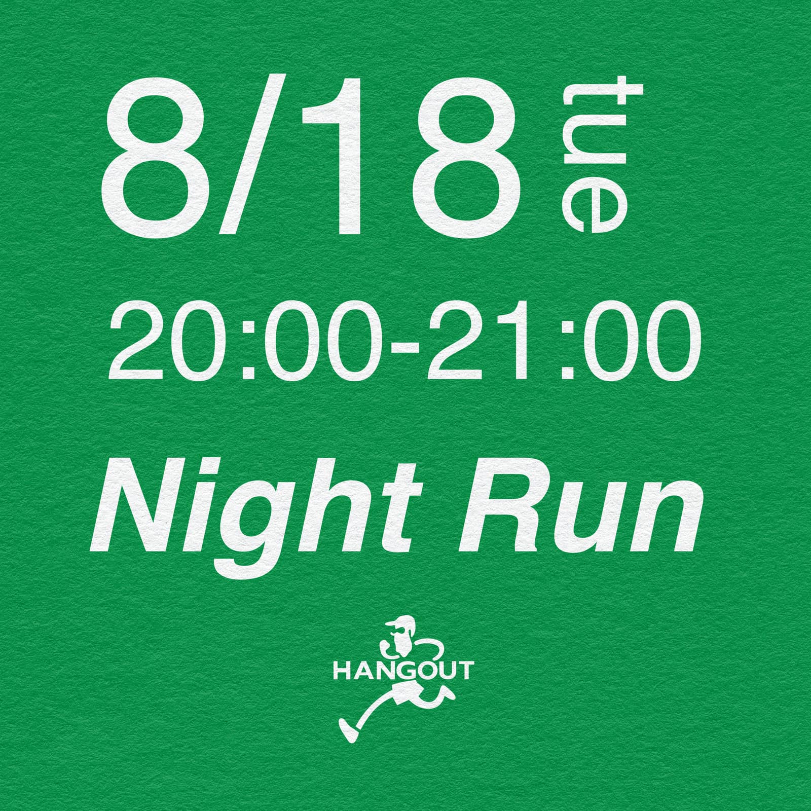 Night Run HANGOUT