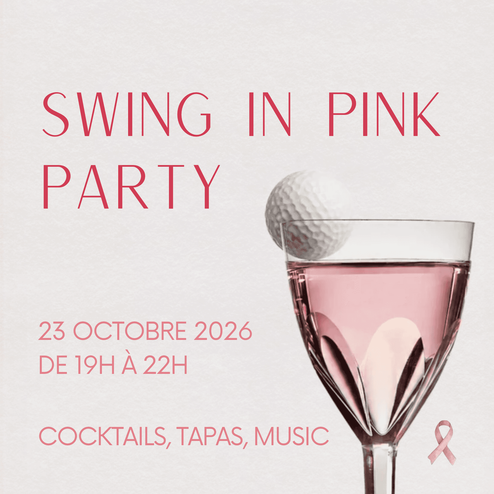 Swing in Pink, une soirée pour Octobre Rose by Le Golf au Feminin & Chill and Golf