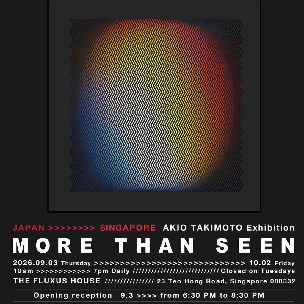 Opening Reception | AKIO TAKIMOTO: MORE THAN SEEN
