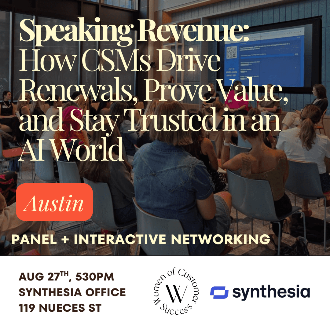 Speaking Revenue: How CSMs Drive Renewals, Prove Value, and Stay Trusted in an AI World