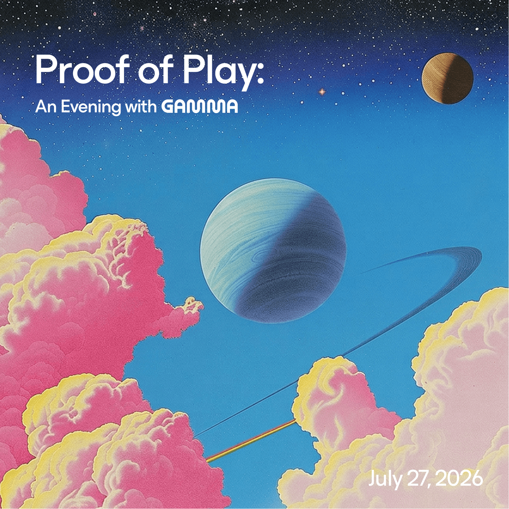 Proof of Play: An Evening with Gamma