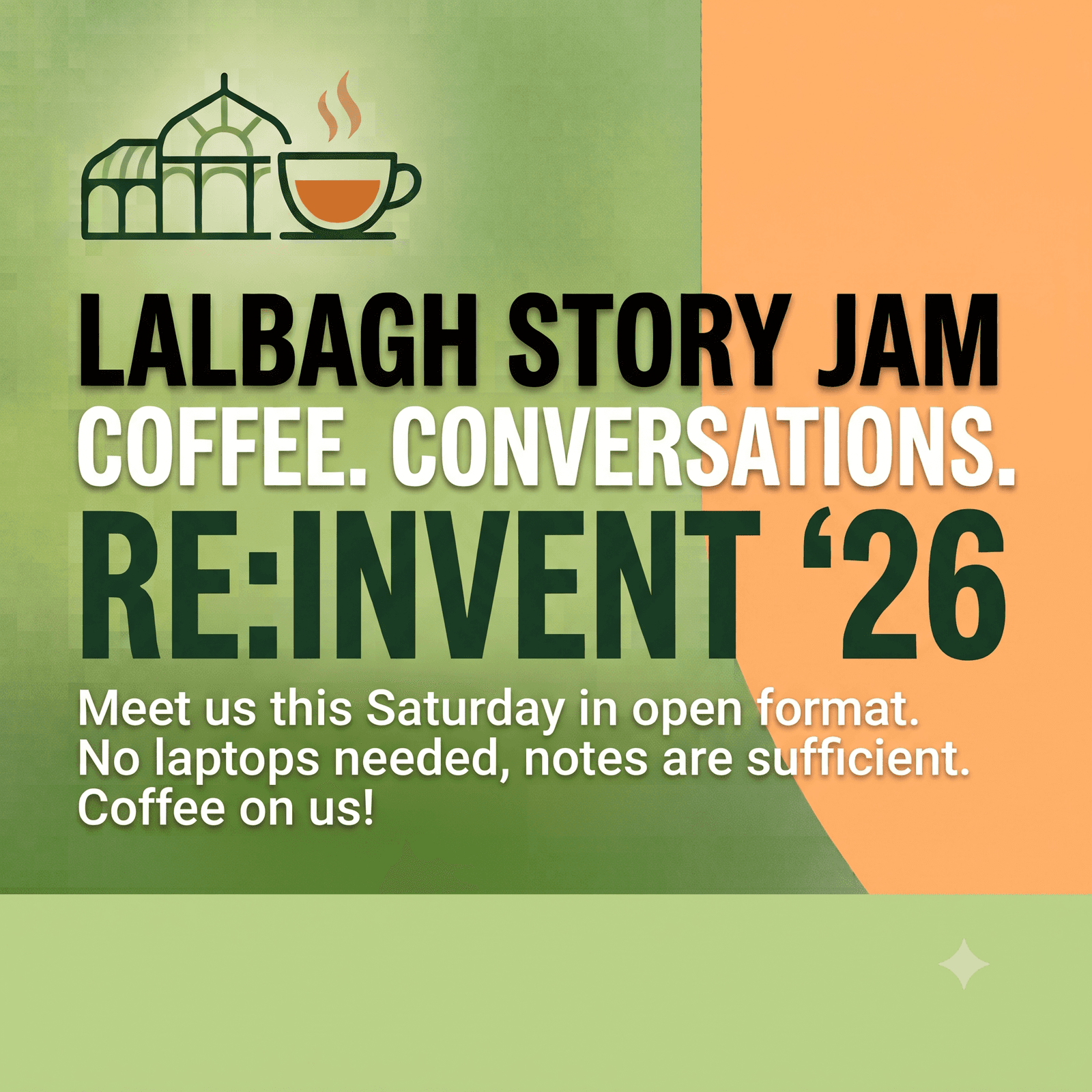 Coffee, Conversations & re:Invent 2026: The Lalbagh Story Jam