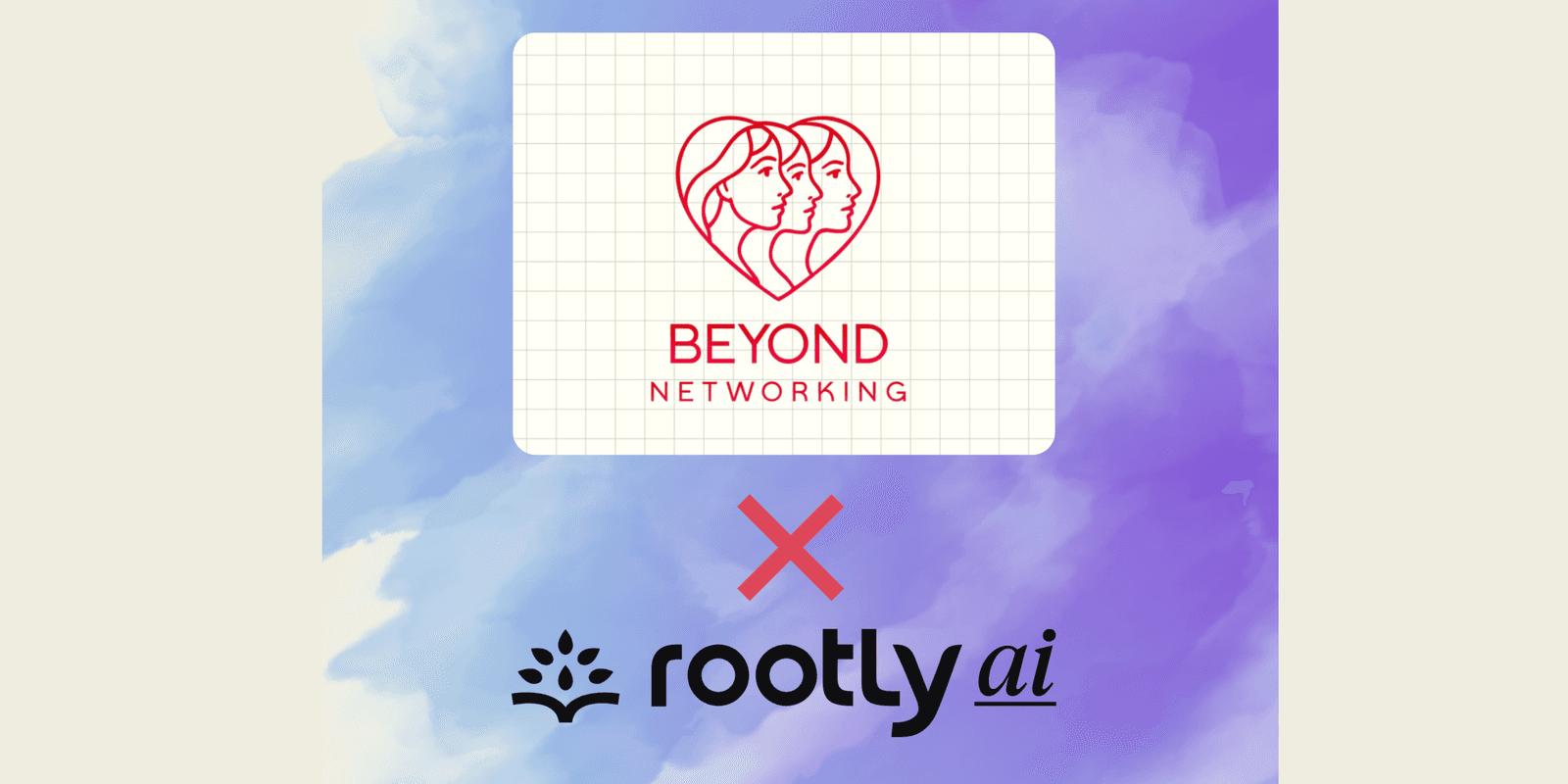 Beyond Networking, Women in Tech: AI - Real World Impact