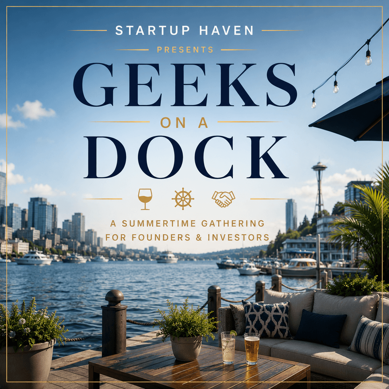 Geeks on a Dock | Startup Haven (Seattle Tech Week)
