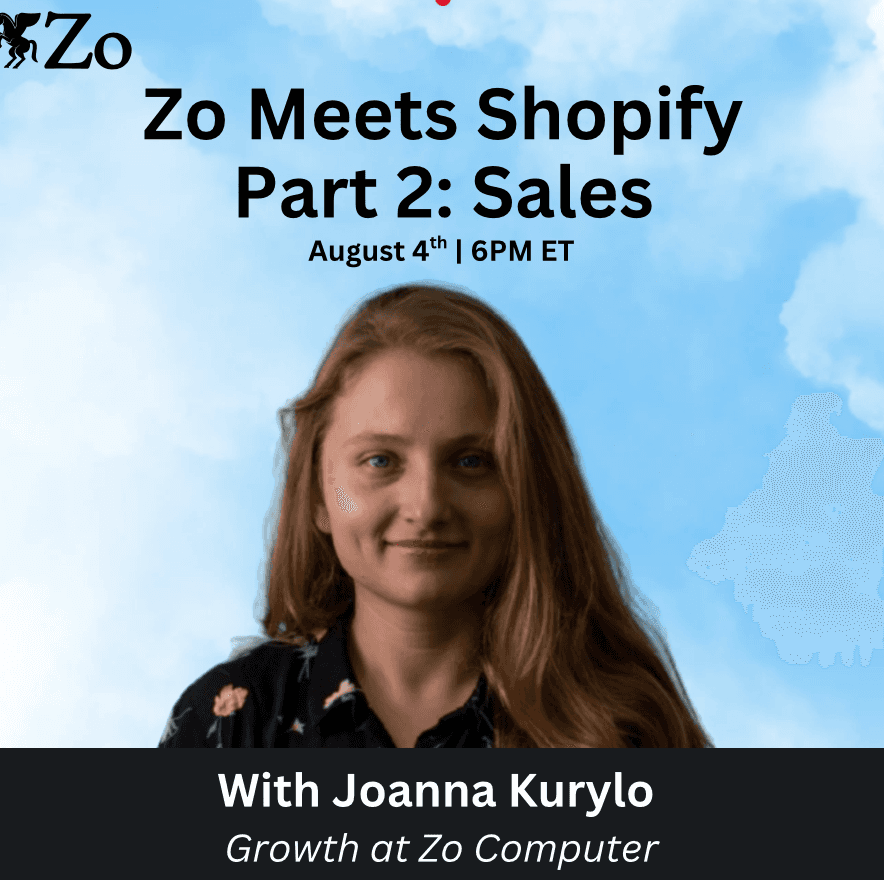 Zo Meets Shopify Part 2: Sales