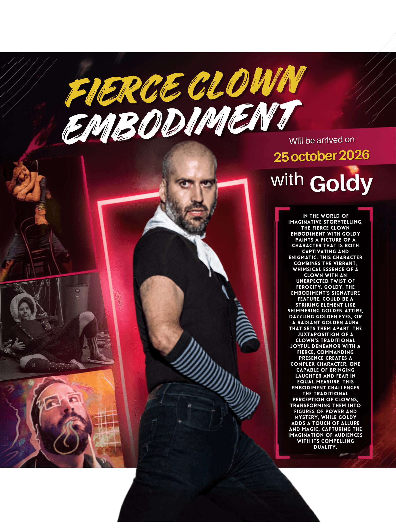 Fierce Clown Embodiment w/Goldy