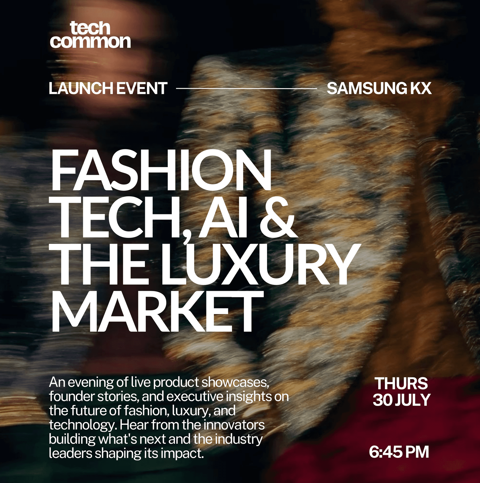 Launch Event: Fashion Tech, AI & Luxury