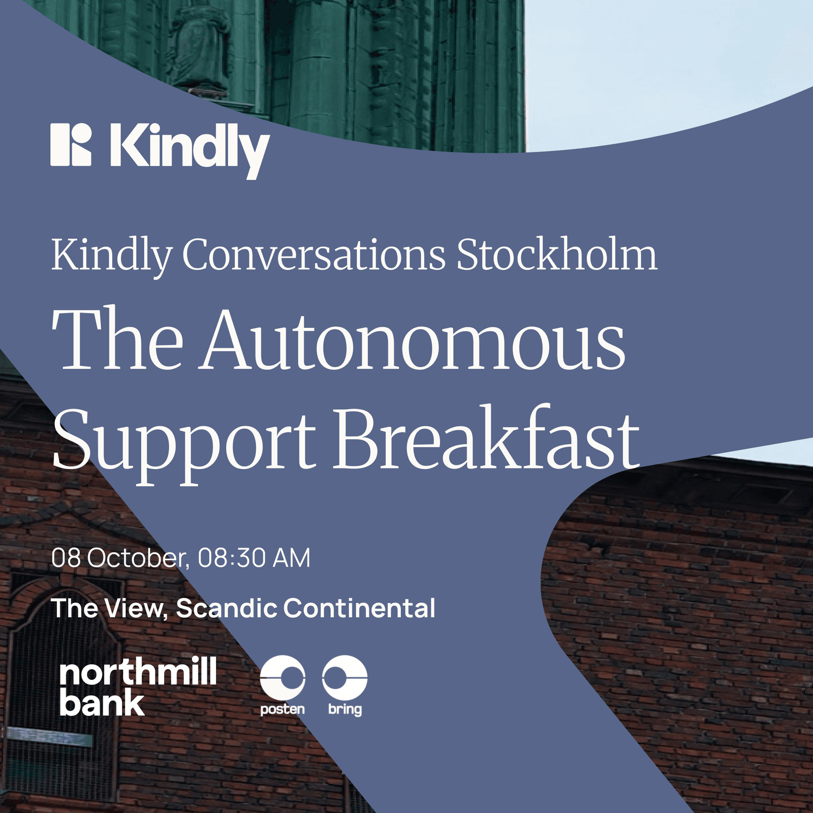 Breakfast Session on Autonomous Support - Together with Northmill, Posten Bring & Kindly!