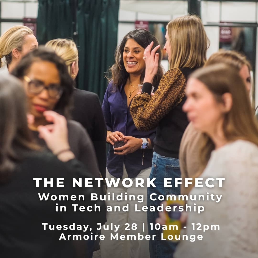 The Network Effect: Women Building Community in Tech and Leadership | Armoire x Boss Babes
