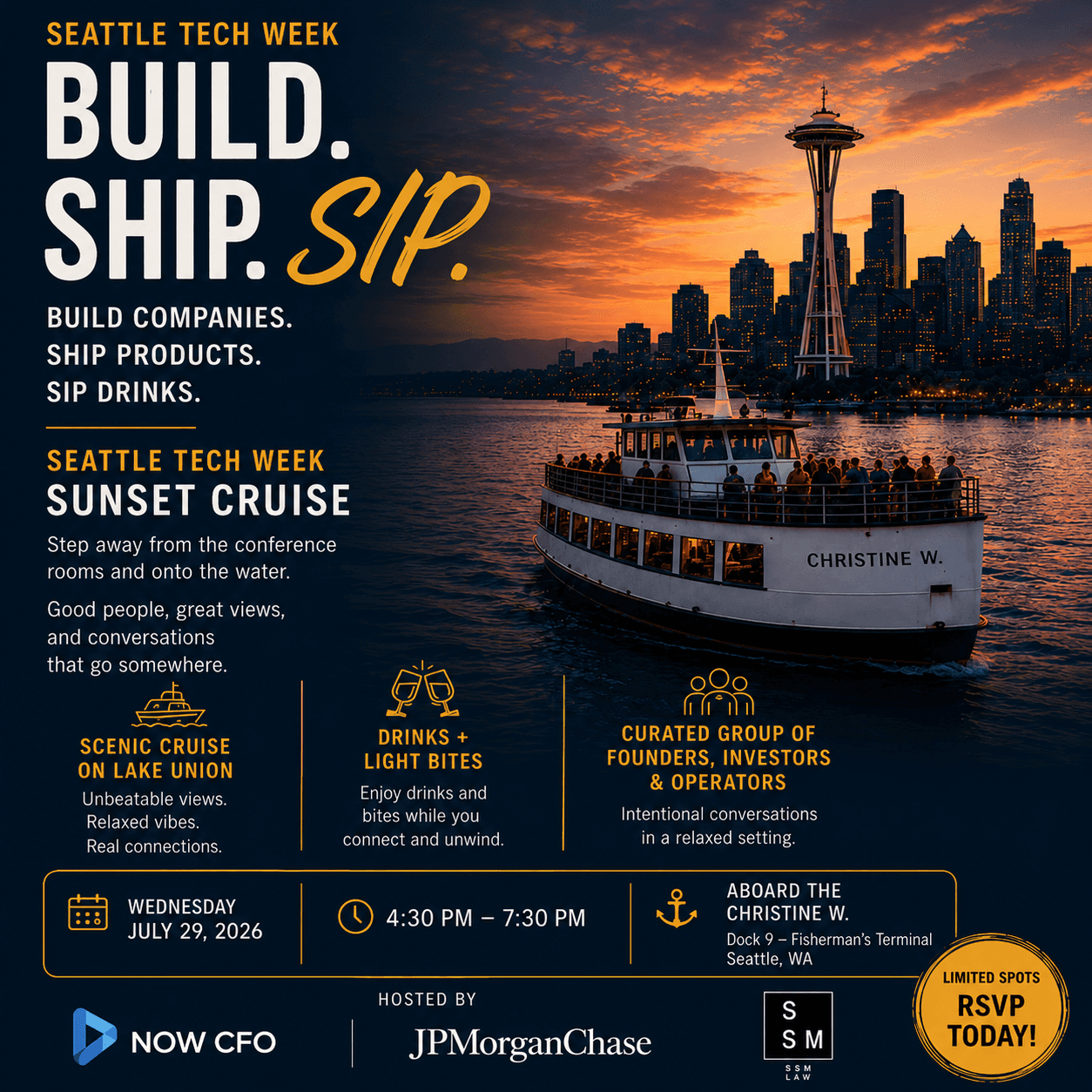 Build. Ship. Sip. — Sunset Cruise | SSM + JP Morgan + NOW CFO