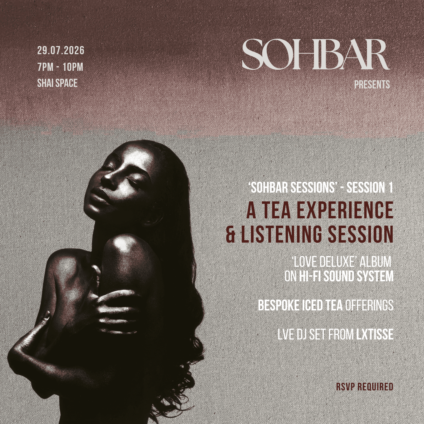 'Sohbar Sessions' - Session 1 - A Tea Experience & Listening Session