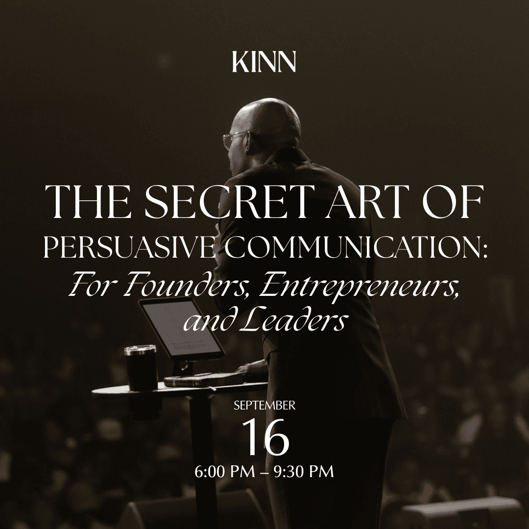 The Secret Art of Persuasive Communication: For Founders, Entrepreneurs, and Leaders