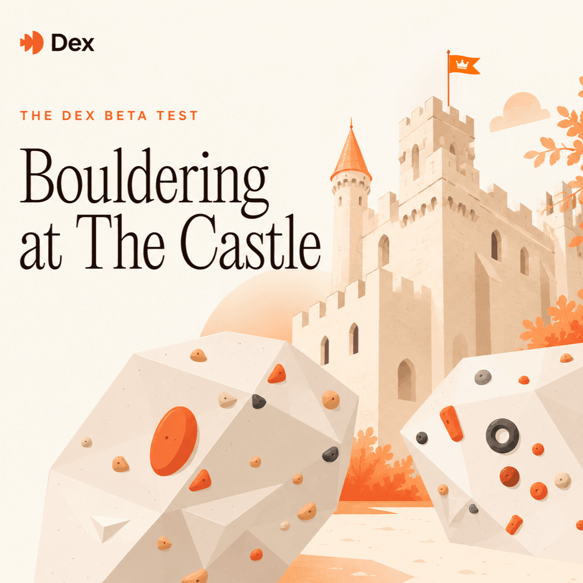 The Dex Beta Test – Bouldering at The Castle