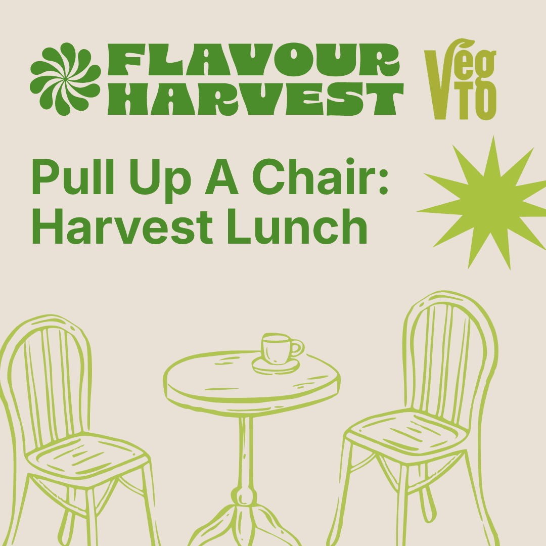 Pull Up a Chair (Dufferin Grove Farmers’ Market - July 30th), 6:15pm