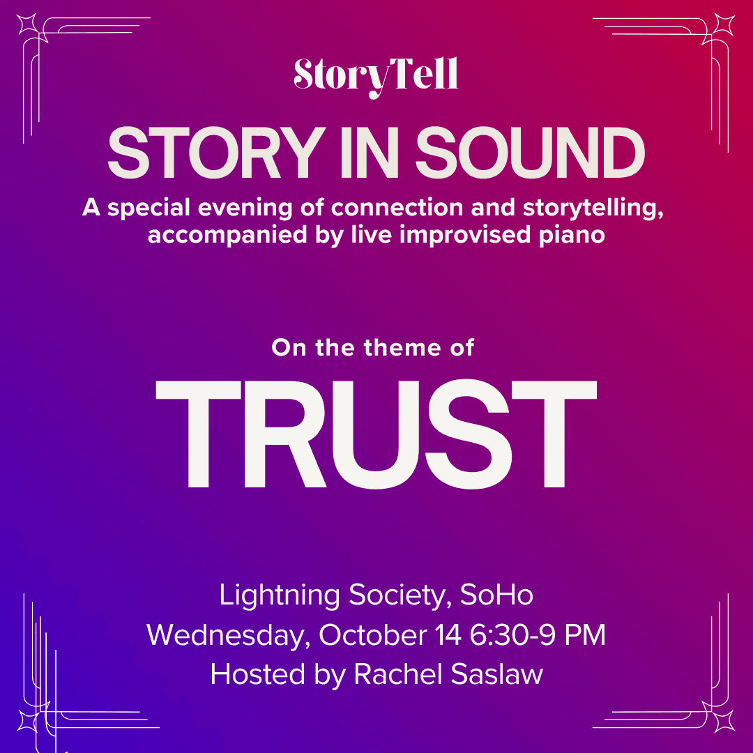 StoryTell 10/14: Trust