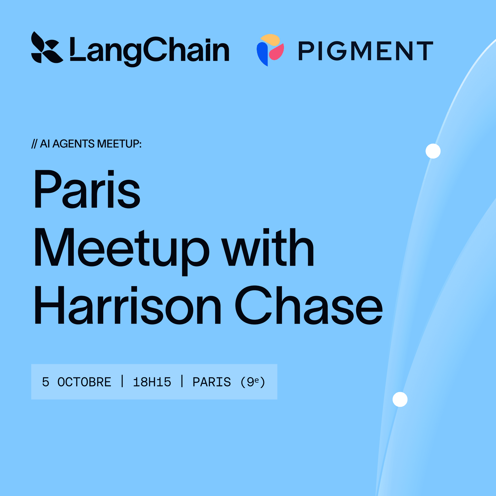 LangChain Meetup with Harrison Chase and Pigment (Paris)
