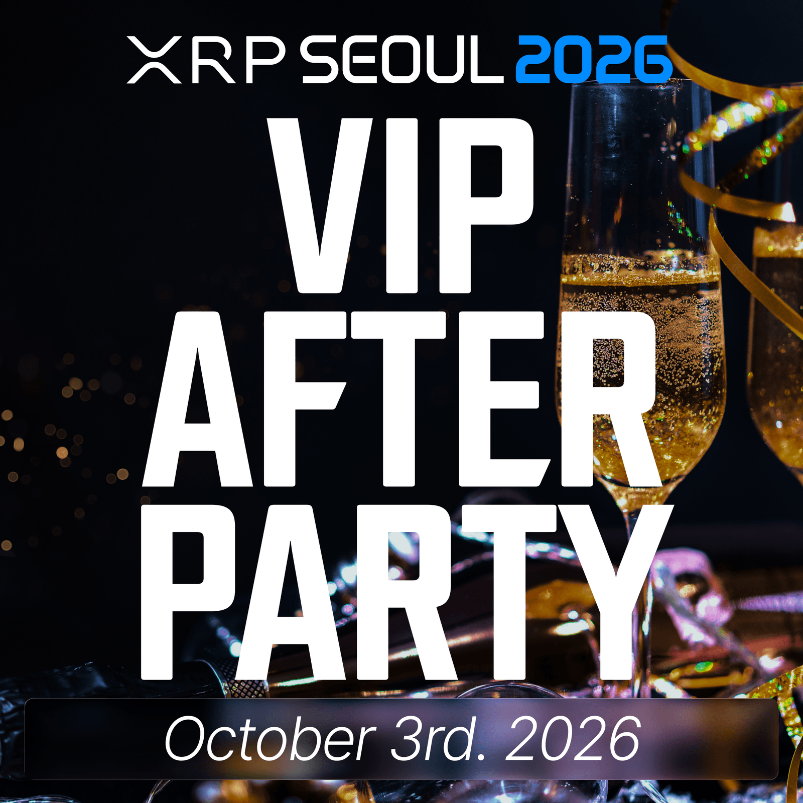 XRP Seoul 2026 VIP Afterparty