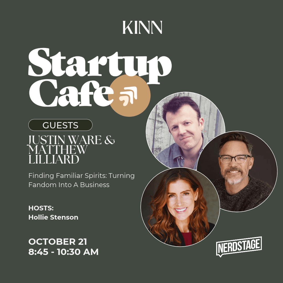 Startup Cafe: Finding Familiar Spirits: Turning Fandom Into A Business
