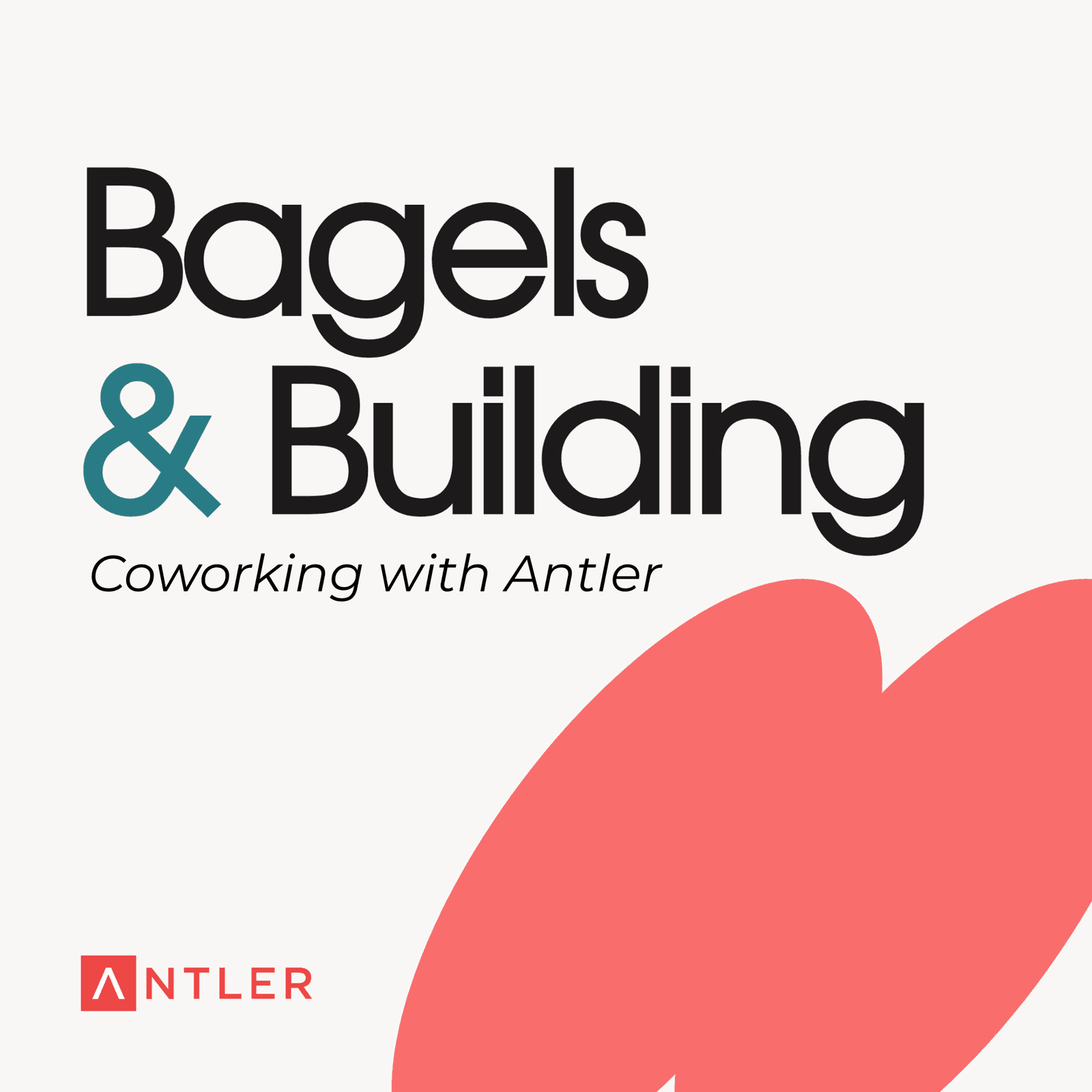 Bagels & Building: Co-working with Antler