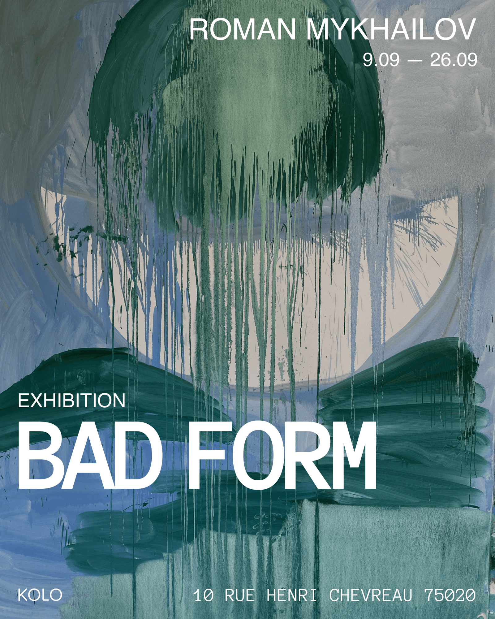 Bad Form by Roman Mykhailov: KOLO Vernissage