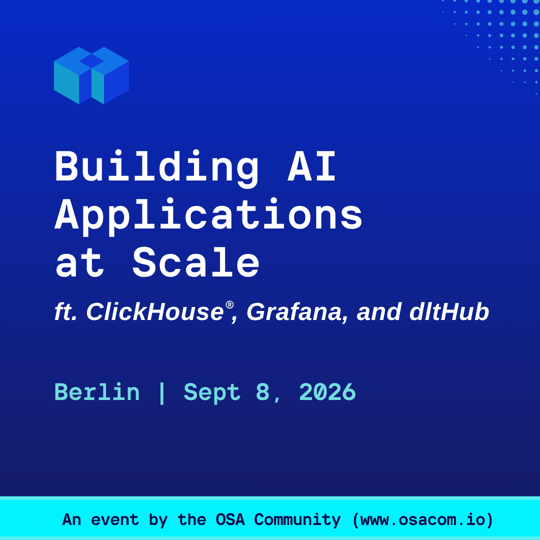 Building AI Applications at Scale ft. ClickHouse®, Grafana, and dltHub