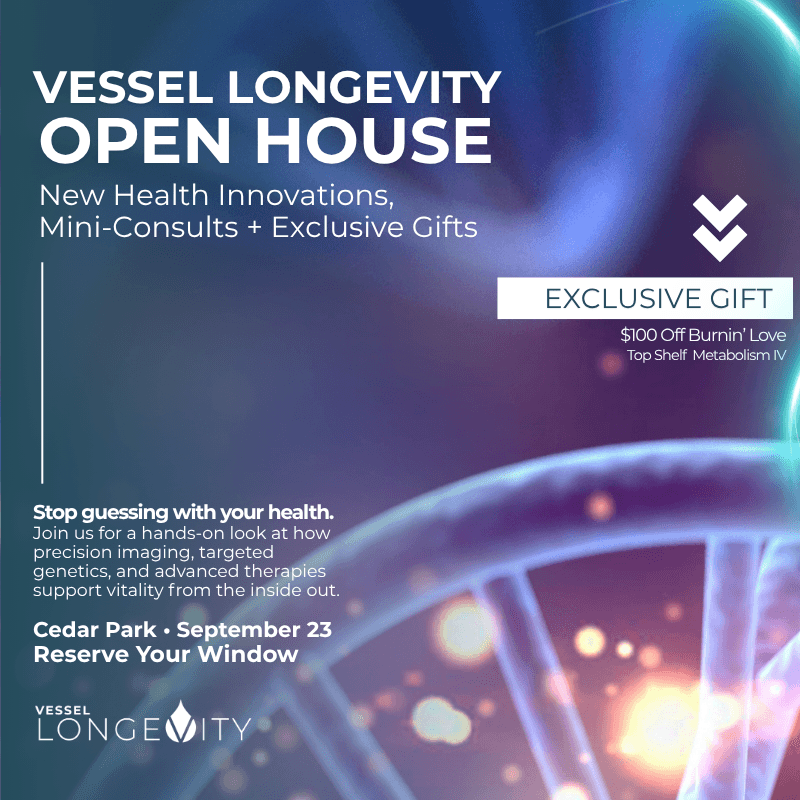 Vessel Open House: New Health Innovations, Mini-Consults + Exclusive Gifts- Cedar Park
