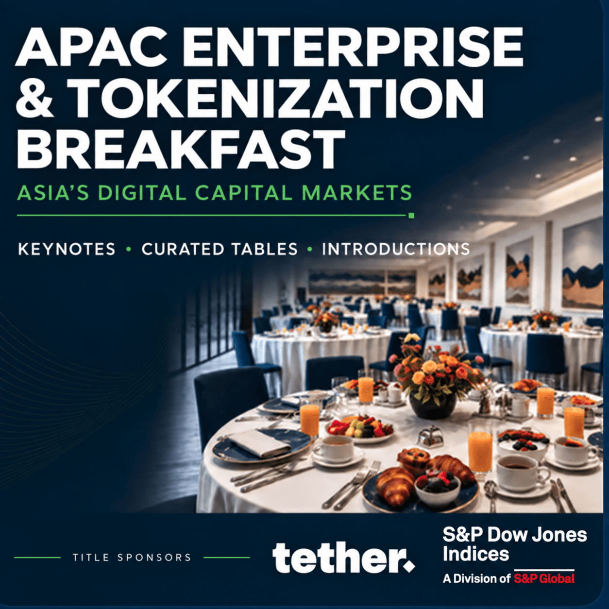 APAC Enterprise & Tokenization Breakfast