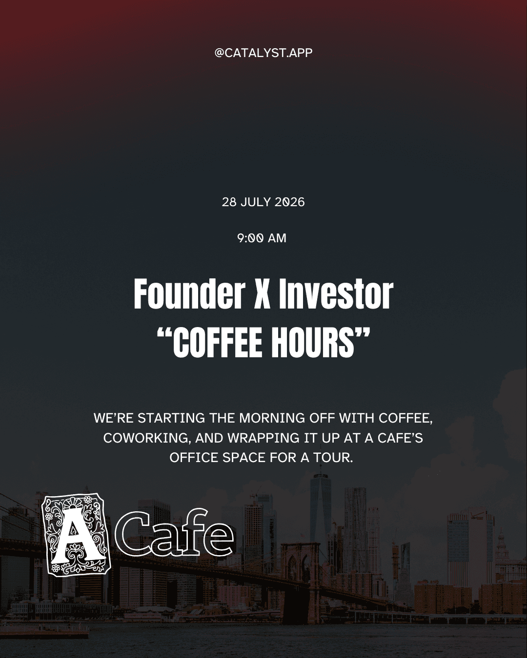 FOUNDER X INVESTOR "COFFEE HOURS"