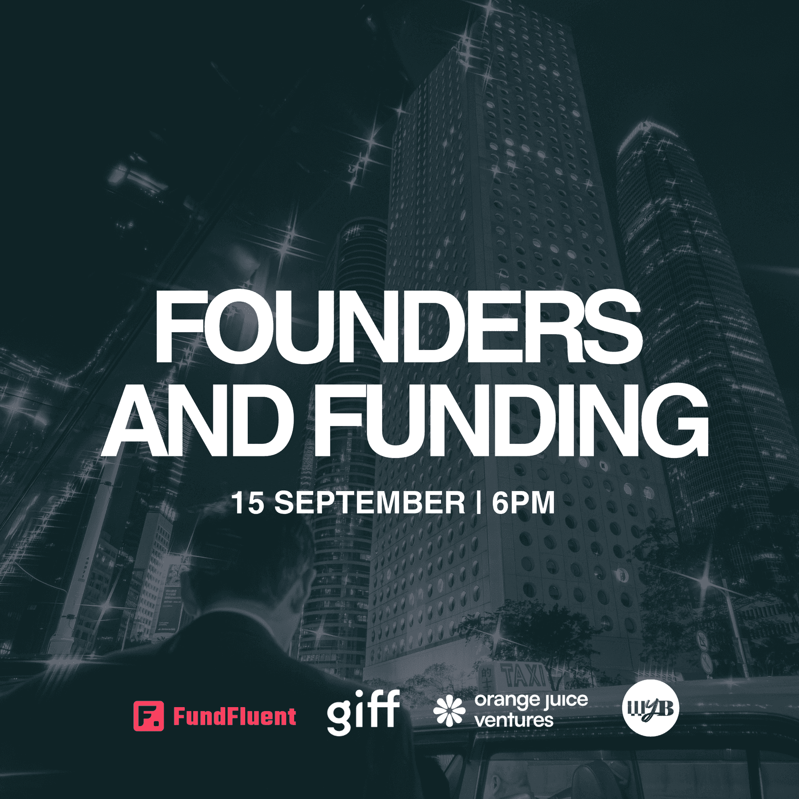 Founders & Funding by FundFluent, GIFF, OJV & WYB