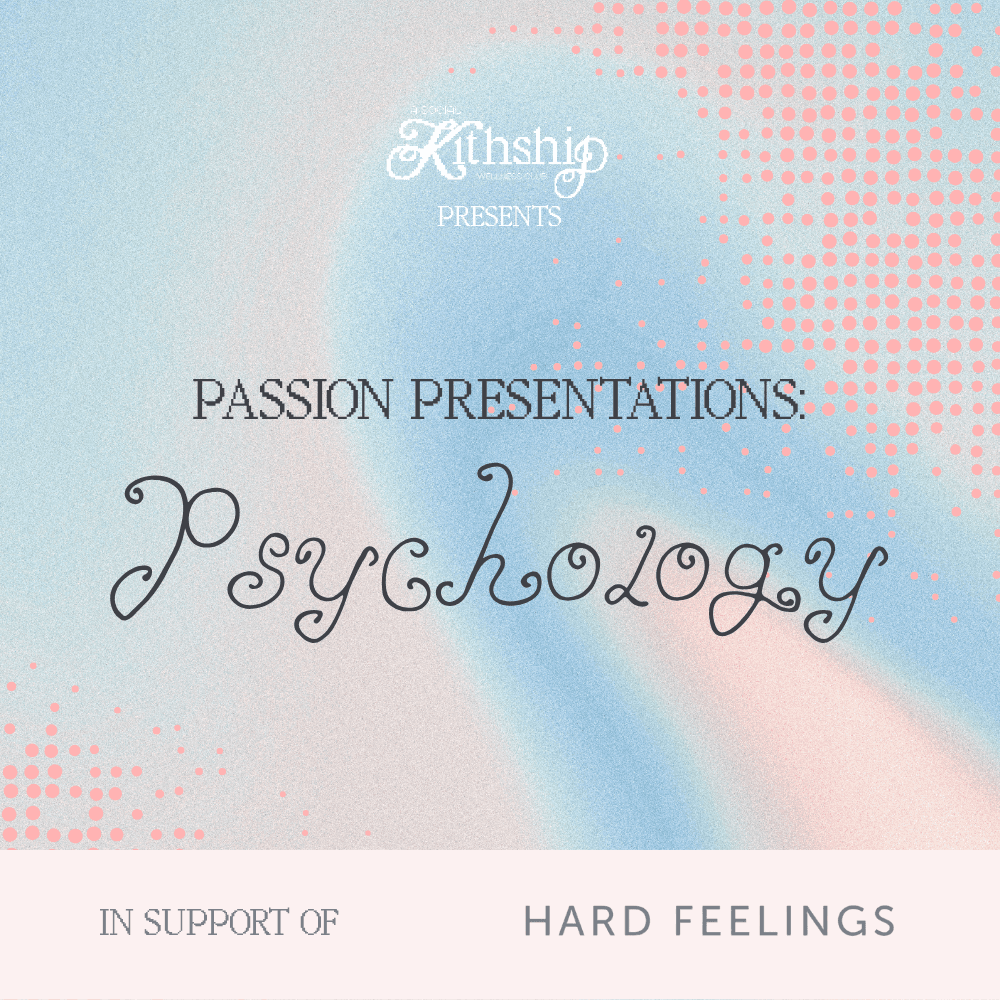 Passion Presentations: Psychology