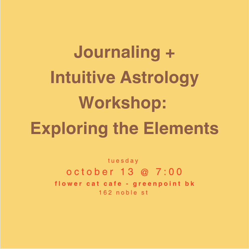 Journaling + Intuitive Astrology Workshop: Exploring the Elements